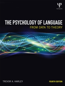 The Psychology of Language : From Data to Theory, Paperback Book The Psychology of Language : From Data to Theory, Paperback Book