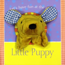 Little Puppy, Hardback Little Puppy, Hardback