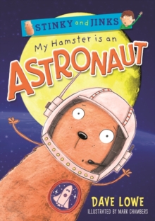 My Hamster is an Astronaut, Paperback Book My Hamster is an Astronaut, Paperback Book