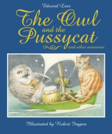 The Owl and the Pussycat, Hardback Book The Owl and the Pussycat, Hardback Book