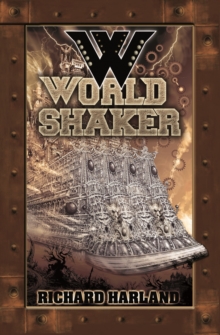 Worldshaker, Paperback Book Worldshaker, Paperback Book