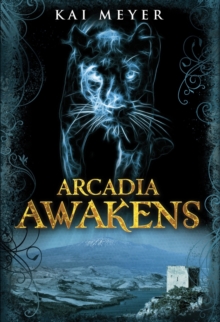 Arcadia Awakens, Paperback Arcadia Awakens, Paperback