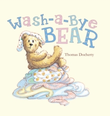 Wash-a-bye Bear, Paperback Book Wash-a-bye Bear, Paperback Book