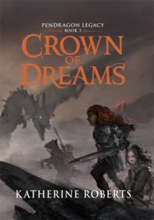 Crown of Dreams, Hardback Book Crown of Dreams, Hardback Book