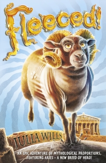 Fleeced : An Aries Adventure, Paperback Fleeced : An Aries Adventure, Paperback