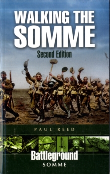 Walking the Somme, Paperback Book Walking the Somme, Paperback Book