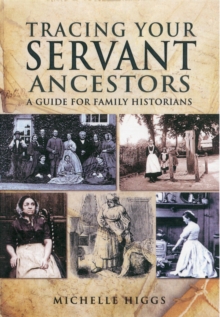 Tracing Your Servant Ancestors, Paperback Book Tracing Your Servant Ancestors, Paperback Book