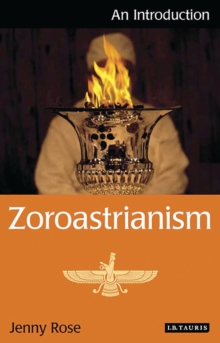 Zoroastrianism : An Introduction, Paperback Book Zoroastrianism : An Introduction, Paperback Book
