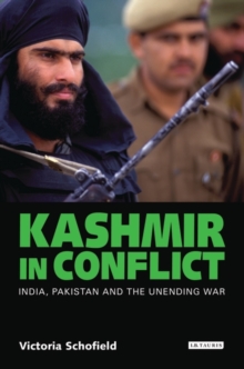 Kashmir in Conflict : India, Pakistan and the Unending War, Paperback Book Kashmir in Conflict : India, Pakistan and the Unending War, Paperback Book