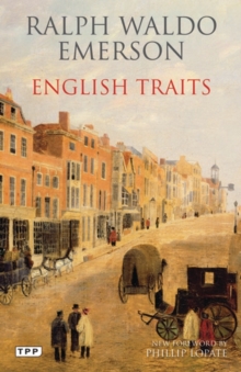 English Traits : A Portrait of 19th Century England, Paperback Book English Traits : A Portrait of 19th Century England, Paperback Book