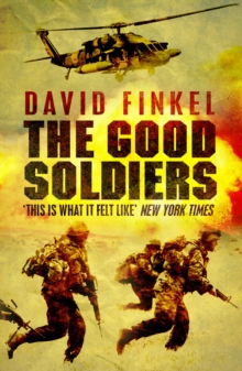 The Good Soldiers, Paperback Book The Good Soldiers, Paperback Book