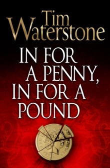 In for a Penny, in for a Pound, Paperback Book In for a Penny, in for a Pound, Paperback Book