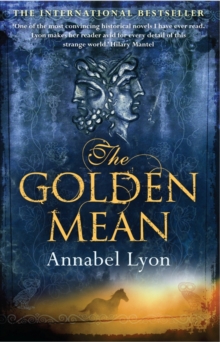 The Golden Mean, Paperback Book The Golden Mean, Paperback Book