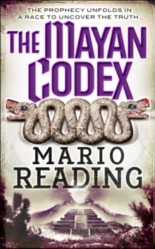 The Mayan Codex, Paperback Book The Mayan Codex, Paperback Book