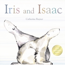 Iris and Isaac, Paperback Iris and Isaac, Paperback