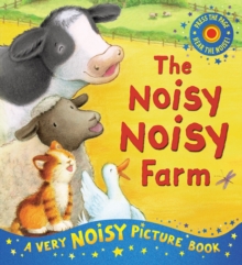 The Noisy Noisy Farm, Novelty book The Noisy Noisy Farm, Novelty book