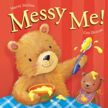 Messy Me!, Board book Book Messy Me!, Board book Book