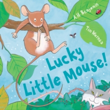 Lucky Little Mouse!, Hardback Lucky Little Mouse!, Hardback