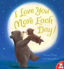 I Love You More Each Day!, Paperback Book I Love You More Each Day!, Paperback Book