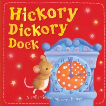 Hickory Dickory Dock, Board book Hickory Dickory Dock, Board book