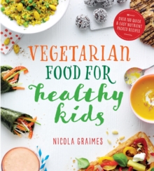 Vegetarian Meals for Healthy Kids, Paperback Book Vegetarian Meals for Healthy Kids, Paperback Book
