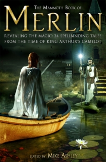 The Mammoth Book of Merlin, Paperback The Mammoth Book of Merlin, Paperback