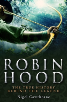 A Brief History of Robin Hood, Paperback Book A Brief History of Robin Hood, Paperback Book