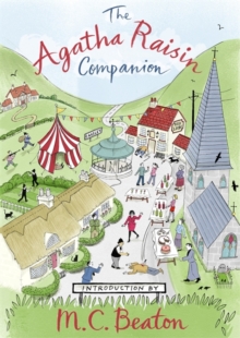 The Agatha Raisin Companion, Hardback The Agatha Raisin Companion, Hardback