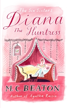 Diana the Huntress, Paperback Diana the Huntress, Paperback