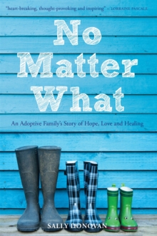 No Matter What, Paperback Book No Matter What, Paperback Book