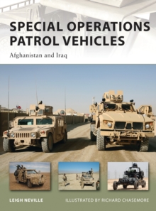Special Operations Patrol Vehicles : Afghanistan and Iraq, Paperback Book Special Operations Patrol Vehicles : Afghanistan and Iraq, Paperback Book