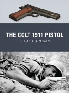 The Colt 1911 Pistol, Paperback Book The Colt 1911 Pistol, Paperback Book