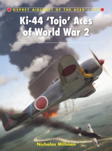 Ki-44 'Tojo' Aces of World War 2, Paperback Book Ki-44 'Tojo' Aces of World War 2, Paperback Book