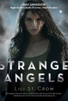 Strange Angels : A Strange Angels Novel, Paperback Book Strange Angels : A Strange Angels Novel, Paperback Book