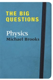 The Big Questions: Physics, Hardback The Big Questions: Physics, Hardback