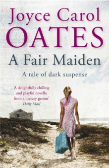 A Fair Maiden : A dark novel of suspense, Paperback Book A Fair Maiden : A dark novel of suspense, Paperback Book