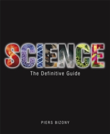 Science : The Definitive Guide, Hardback Book Science : The Definitive Guide, Hardback Book