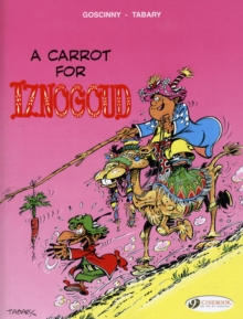 Iznogoud : Carrot for Iznogoud v. 5, Paperback Book Iznogoud : Carrot for Iznogoud v. 5, Paperback Book