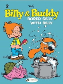 Billy & Buddy : Bored Silly with Billy v. 2, Paperback Billy & Buddy : Bored Silly with Billy v. 2, Paperback