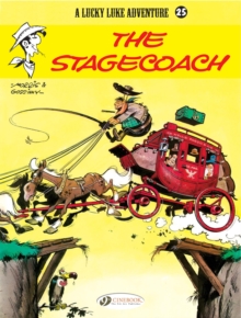 Lucky Luke : Stagecoach v. 25, Paperback Book Lucky Luke : Stagecoach v. 25, Paperback Book