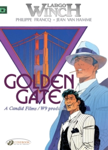 Largo Winch : Golden Gate v. 7, Paperback Book Largo Winch : Golden Gate v. 7, Paperback Book