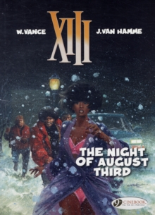 XIII : Night of August Third v. 7, Paperback XIII : Night of August Third v. 7, Paperback