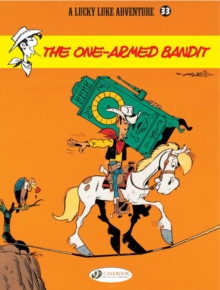 Lucky Luke : One-armed Bandit v. 33, Paperback Book Lucky Luke : One-armed Bandit v. 33, Paperback Book