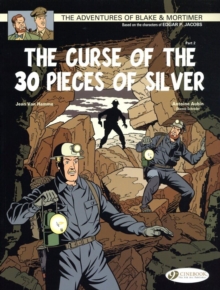 The Adventures of Blake and Mortimer : The Curse of the 30 Pieces of Silver, Part 2 v. 14, Paperback Book The Adventures of Blake and Mortimer : The Curse of the 30 Pieces of Silver, Part 2 v. 14, Paperback Book