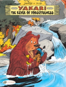 Yakari: the River of Forgetfulness : Vol. 10, Paperback Book Yakari: the River of Forgetfulness : Vol. 10, Paperback Book