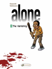 Alone : Vanishing v. 1, Paperback Book Alone : Vanishing v. 1, Paperback Book