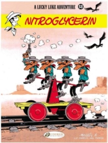 Lucky Luke - Nitroglycerin, Paperback Book Lucky Luke - Nitroglycerin, Paperback Book