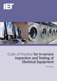 Code of Practice for In-Service Inspection and Testing of Electrical Equipment, Paperback Book Code of Practice for In-Service Inspection and Testing of Electrical Equipment, Paperback Book
