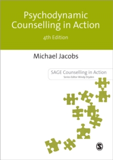 Psychodynamic Counselling in Action, Paperback Psychodynamic Counselling in Action, Paperback
