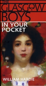 Glasgow Boys in Your Pocket, Hardback Book Glasgow Boys in Your Pocket, Hardback Book